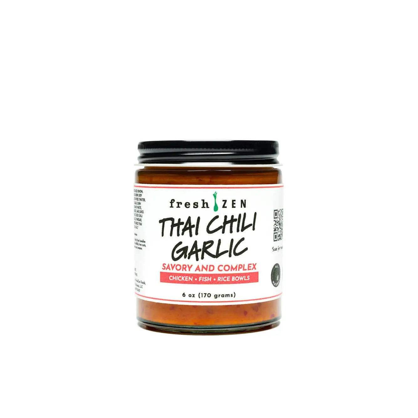 A glass jar of fresh zen thai chili garlic sauce with a black lid and white label with red accents